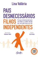 Capa de Pais Desnecessários, Filhos Independentes